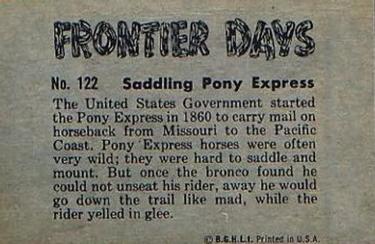 1953 Bowman Frontier Days (R701-5) #122 Saddling Pony Express Back