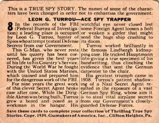 1939 True Spy Stories (R156) #8 Leon G. Turrou - Ace Spy Trapper Back