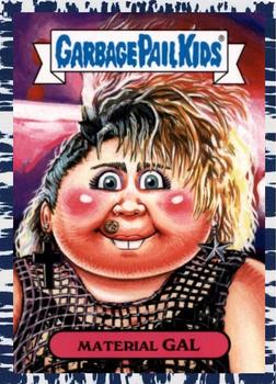 2018 Topps Garbage Pail Kids We Hate the '80s - Bruised #2b Material Gal Front