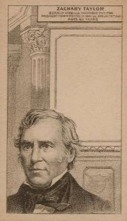 1880-85 U.S. Presidents (H602) #NNO Zachary Taylor Front