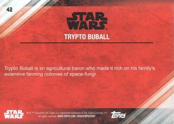 2017 Topps Star Wars: The Last Jedi - Red #42 Trypto Buball Back