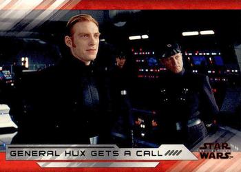 2018 Topps Star Wars The Last Jedi Series 2 #3 General Hux Gets a Call Front
