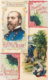 1888 W. Duke, Sons & Co. Histories of Generals (N114) #NNO George Meade Front