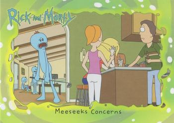2018 Cryptozoic Rick & Morty Season 1 #19 Meeseeks Concerns Front