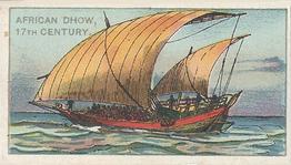 1900 American Tobacco Co. Old and Ancient Ships (T418) #NNO African Dhow, 17th Century Front