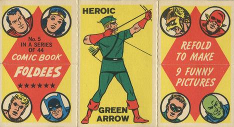 1966 Topps Comic Book Foldees #5 Heroic Green Arrow / Beautiful Starlet / Crying Baby Front