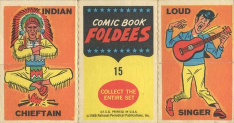 1966 Topps Comic Book Foldees #15 Martian Man Hunter / Indian Chieftain / Loud Singer Back