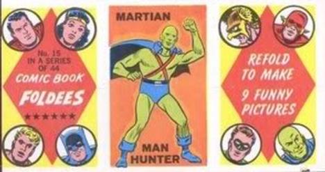 1966 Topps Comic Book Foldees #15 Martian Man Hunter / Indian Chieftain / Loud Singer Front