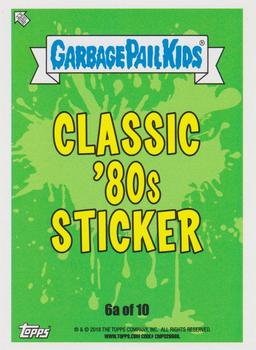 2018 Topps Garbage Pail Kids We Hate the '80s - Classic '80s Stickers #6a Sprayed Wade Back