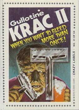 1979 Fleer Crazy Labels #31 Gullotine Krac II Front
