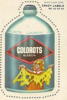 1979 Fleer Crazy Labels #62 Colorots Bleech Front