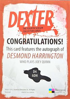 2012 Breygent Dexter Season 4 - Autographs #D4-ADH Desmond Harrington Back