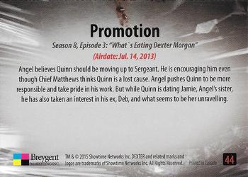 2016 Breygent Dexter Season 7 & 8 #44 Promotion Back
