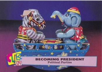 1992 Club Pro Set Becoming President #2 Political Parties Front