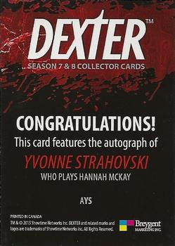 2016 Breygent Dexter Season 7 & 8 - Autograph #AYS Yvonne Strahovski Back