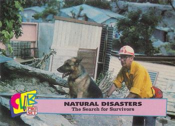 1992 Club Pro Set Natural Disasters #7 The Search for Survivors Front