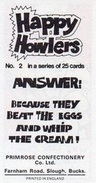 1975 Primrose Confectionery Happy Howlers #2 Why are cooks cruel? Back