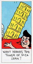 1975 Primrose Confectionery Happy Howlers #3 What makes the Tower of Pisa lean? Front