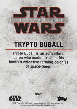 2018 Topps Star Wars The Last Jedi Series 2 - Patron of Canto Bight #CB-7 Trypto Buball Back
