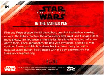 2018 Topps Star Wars The Last Jedi Series 2 - Bronze #54 In the Fathier Pen Back