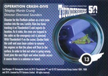 2015 Unstoppable Thunderbirds 50 Years #13 Cutting Through Back