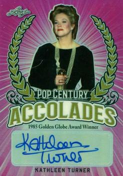 2018 Leaf Metal Pop Century - Accolades Pink #A-KT1 Kathleen Turner Front