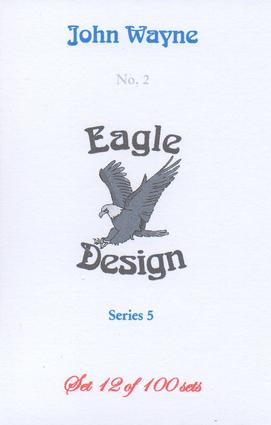 2005 Eagle Design John Wayne Series 5 #2 John Wayne Back