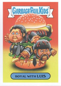 2019 Topps Garbage Pail Kids We Hate the '90s #14b Royal with Luis Front