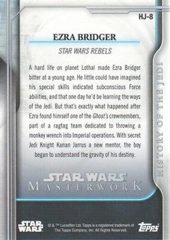 2018 Topps Star Wars Masterwork - History of the Jedi #HJ-8 Ezra Bridger Back