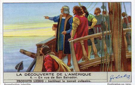 1942 Liebig Le decouverte de L'Amerique  (The Discovery of America) (French Text) (F1445, S1445) #4 En vue de San Salvador Front
