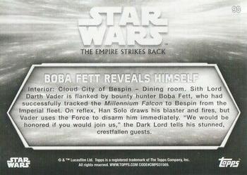2019 Topps Star Wars Black & White: The Empire Strikes Back #93 Boba Fett Reveals himself Back