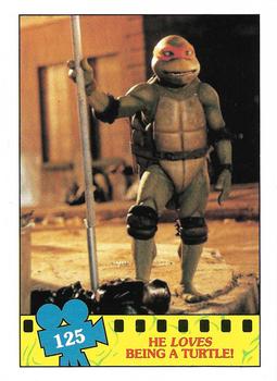 1990 Regina Teenage Mutant Ninja Turtles: The Movie #125 He Loves Being a Turtle! Front