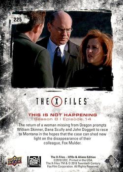 2019 Upper Deck The X-Files UFOs and Aliens Edition #225 This Is Not Happening Back