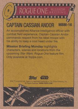 2016 Topps Star Wars Mission Briefing Monday #MBM-16 Captain Cassian Andor Back