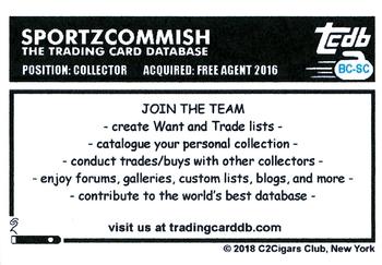 2018 C2Cigars TCDB Business Card #BC-SC Sportzcommish Back