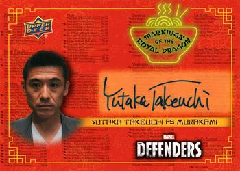 2018 Upper Deck Marvel's The Defenders - Markings of the Royal Dragon Autographs #RD-YT Yutaka Takeuchi Front