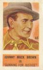 1949 Topps X-Ray Roundup (R714-25) #65 Johnny Mack Brown Front