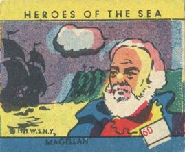 1939 W.S. Corp Heroes of the Sea (R67) #460 Ferdinand Magellan Front