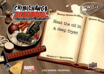 2019 Upper Deck Marvel Deadpool - Chimichangas with Deadpool #CWD-1 Step 1 Back