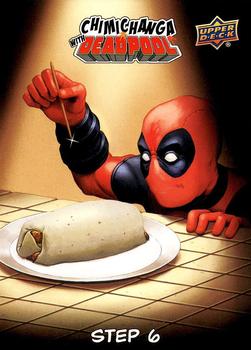 2019 Upper Deck Marvel Deadpool - Chimichangas with Deadpool #CWD-6 Step 6 Front