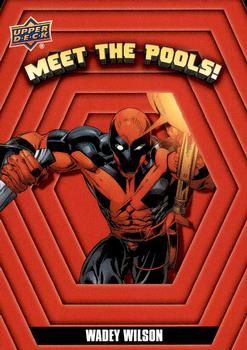 2019 Upper Deck Marvel Deadpool - Meet the Pools! #MTP4 Wadey Wilson Front