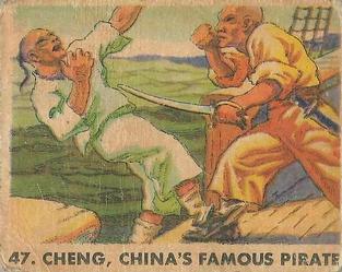 1936 Gum Inc. Pirate's Picture (R109) #47 Cheng, China's Famous Pirate Front