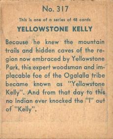 1930 American History Series of 48 (R129) #317 Yellowstone Kelly Back