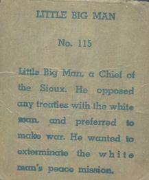1940 W.S. Corp Indian Chiefs Type 1 (R184) #115 Little Big Man Back