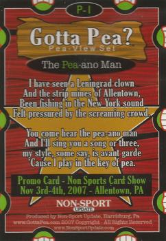 2007 Gotta Pea? #P-1 The Pea-ano Man Back
