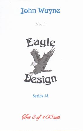 2005 Eagle Design John Wayne Series 18 #3 John Wayne Back