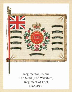 2011 Regimental Colours : The Wiltshire Regiment 2nd Series #4 Regimental Colour The 62nd (The Wiltshire) Regiment of Foot 1865-1939 Front