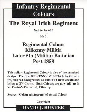 2012 Regimental Colours : The Royal Irish Regiment (18th Foot) 2nd Series #2 Regimental Colour Kilkenny Militia Later 5th (Militia) Battalion Post 1858 Back