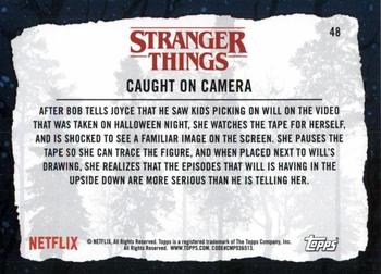 2019 Topps Stranger Things Welcome to the Upside Down #48 Caught On Camera Back