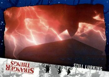 2019 Topps Stranger Things Welcome to the Upside Down #80 Still Lurking Front